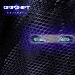 Gripshift : My Reality